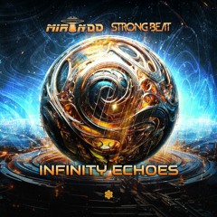 Mirandd & StrongBeat - Infinity Echoes (Original Mix) @Sonektar Records