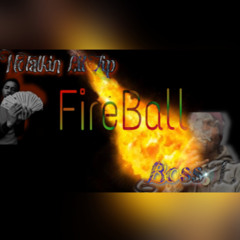 NoTalkin Lil Zip - Fireball Ft. Boss E