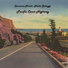 Pacific Coast Highway by Oussama Arichi & Nadia Selvaggi