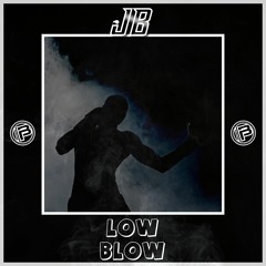JB - Low Blow | Free Download