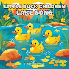 Little Duck Children Lake Song - Boy Voice