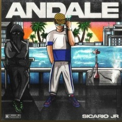 sicario jr - andale