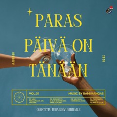 Paras päivä on tänään
