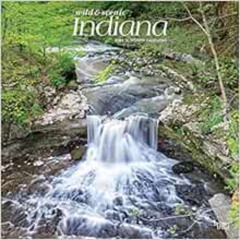 [FREE] EPUB 💚 Indiana Wild & Scenic 2021 12 x 12 Inch Monthly Square Wall Calendar,