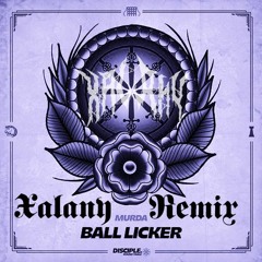 MVRDA - Ball Licker (Xalany remix)