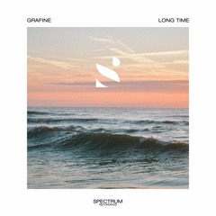 Grafine - Long TIme