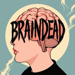 Braindead