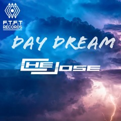 Day Dream - Che Jose OUT NOW
