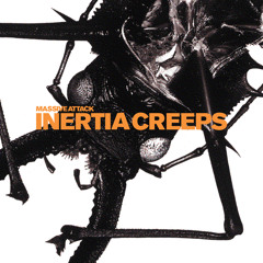 Inertia Creeps (Alpha Mix)
