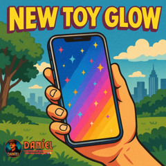 New Toy Glow