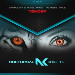 EverLight & Tasso pres. The Resistance - Tender TEASER