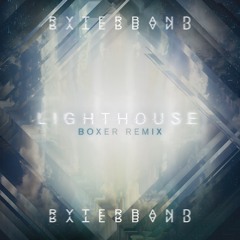 Lighthouse - Boxer Remix (Extended)