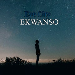 Eye City Ekwanso -Prod By Jaywatz