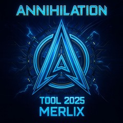 Merlix - Annihilation Tool 2025