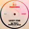 Télécharger la video: Lucky Star (Sgt Slick's Multitrack ReCut)