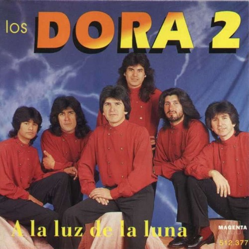 Stream Los Dora 2 | Listen to A la Luz de la Luna playlist online for ...