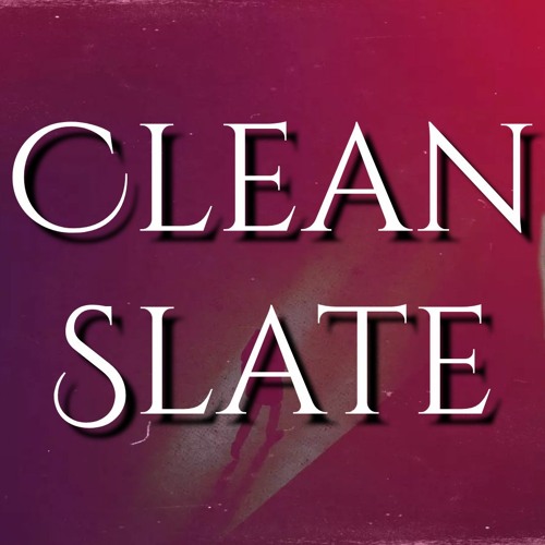 Clean Slate
