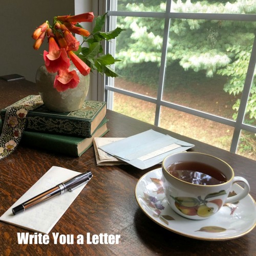 Write You a Letter