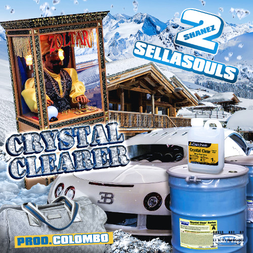 2SHANEZ X SELLASOULS - CRYSTAL CLEARER (PROD. COLOMBO)