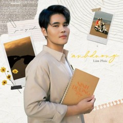 'anhduong' - Lâm Phúc x Ninh Dương Story