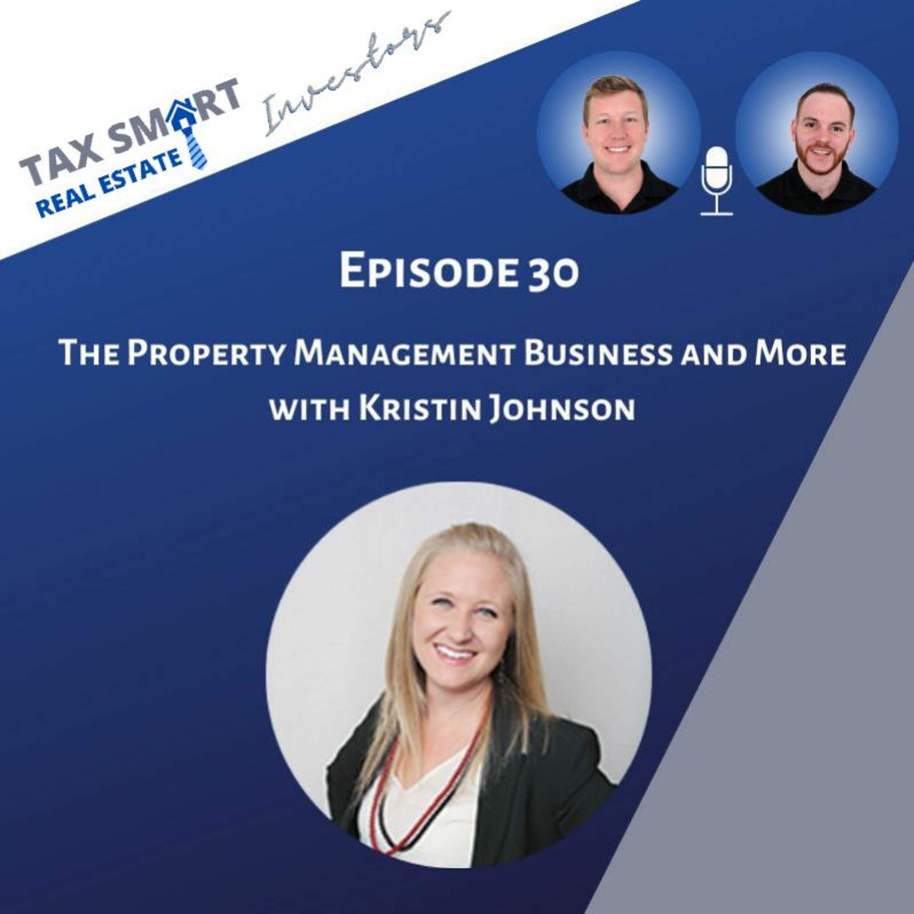 30. The Property Management Business and More with Kristin Johnson