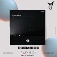 PREMIERE: AVANTIME - Dawn [Sound Of Harmonies]