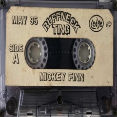 Mickey Finn - Ruffneck Ting 'Magnificent Ting' - 13th May 1995