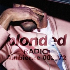 Frank Ocean - Ambience 003 V2