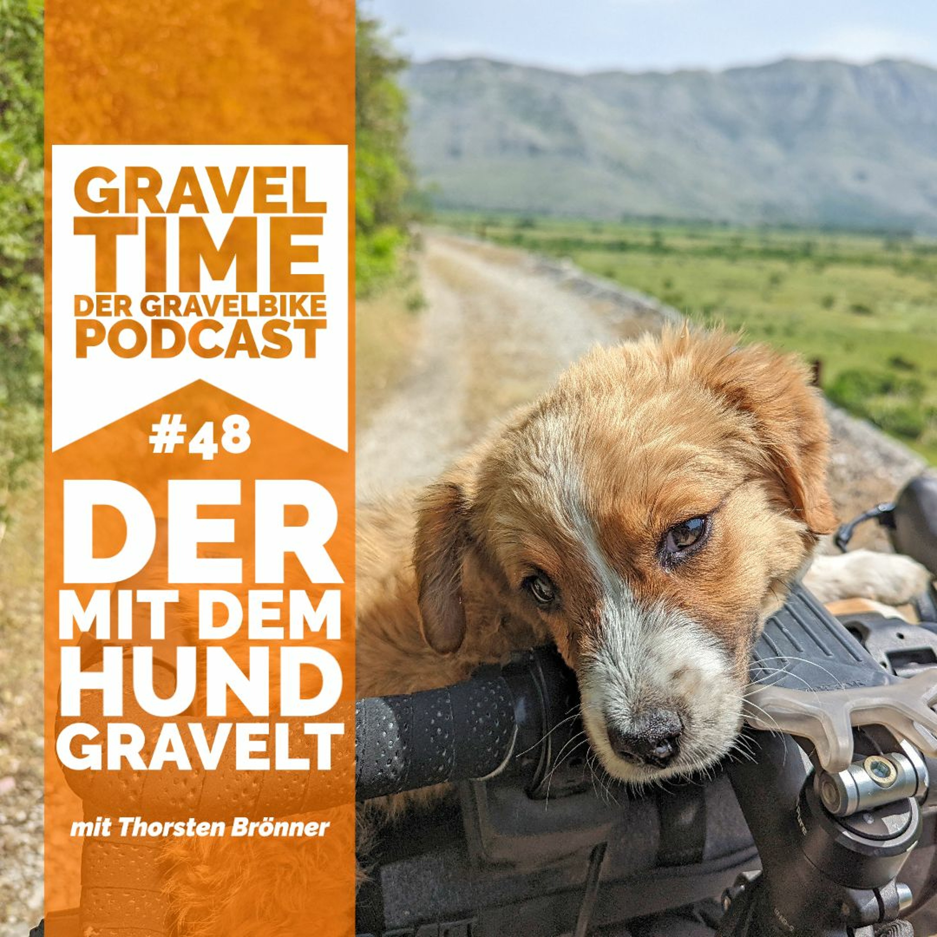 GravelTIME #48 Der mit dem Hund gravelt | mit Thorsten Brönner