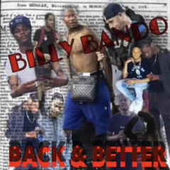 Billy Bando - “Back and Better”
