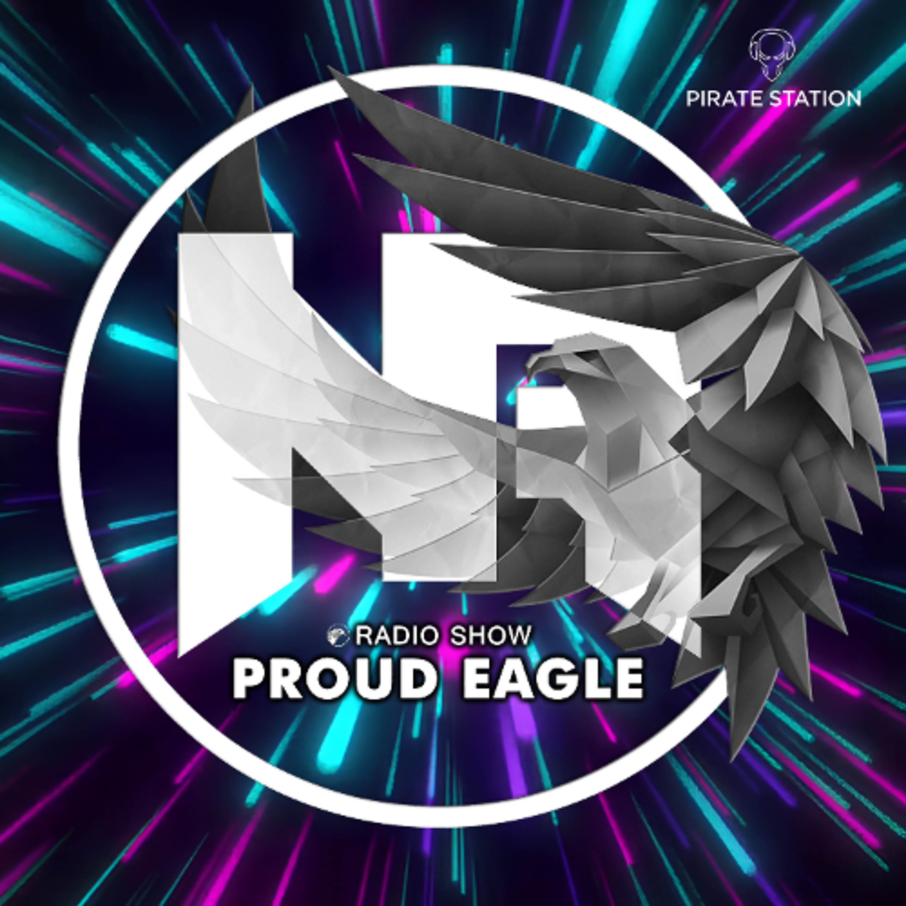 Nelver - Proud Eagle Radio Show #631 [Pirate Station Online] (01-07-2026) episode artwork