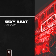 FER & Nyron - Sexy Beat