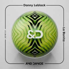 Danny Leblack - La Bonita (Original Mix)