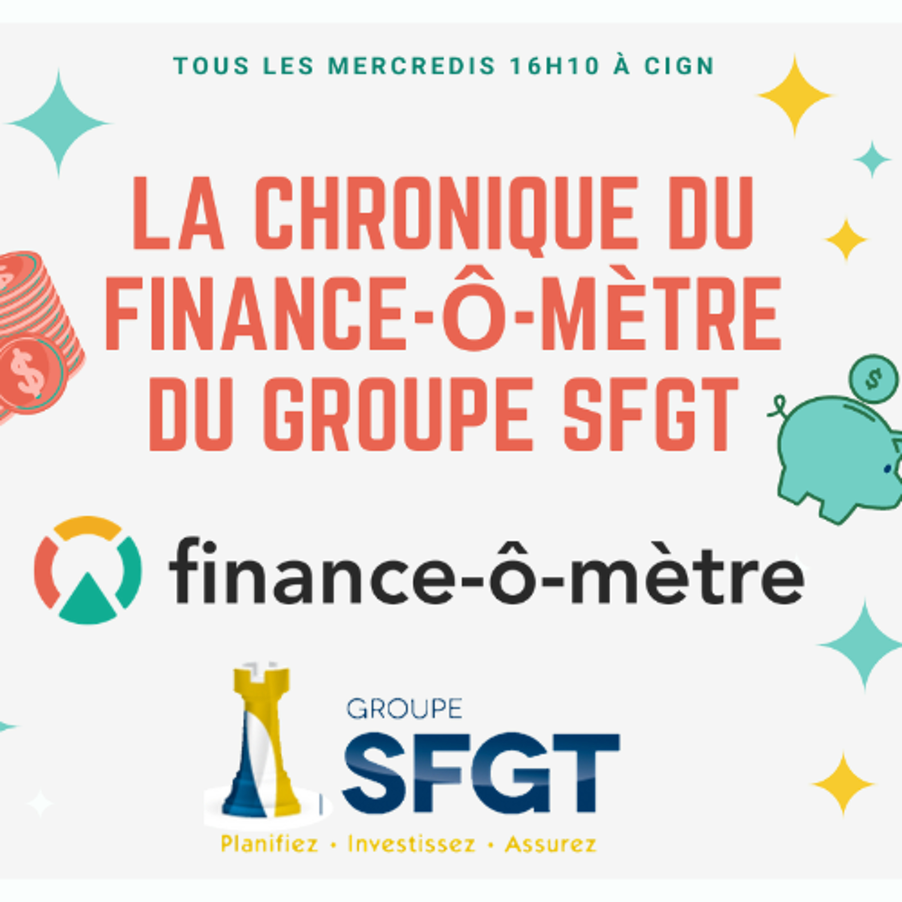 Chronique du Finance-ô-mètre du Groupe SFGT - 4 Décembre 2024 episode artwork