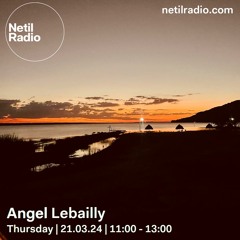 Angel Lebailly - 21st March 2024