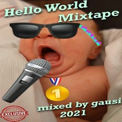 Pepe`s Hello World Mixtape 21
