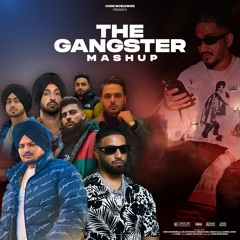 The Gangster Mashup Ft. SIdhu Moosewala,Diljit Dosanjh & More