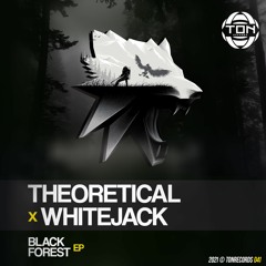 Theoretical & WhiteJack - Black Forest