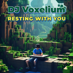 Resting With You (House version)