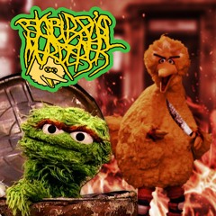 Big Bird's Murderer - Oscar The Grouch Needs To Die Right Fucking Now (ft. Lil Discord Mod)