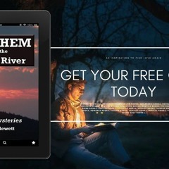 Mayhem on the Dead River. Totally Free [PDF]