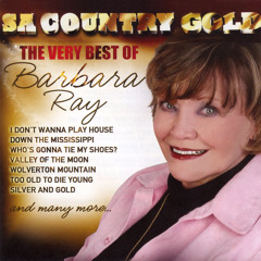 SA Country Gold (The Very Best of Barbara Ray)