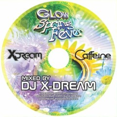 Spring Fever - Mixed By DJ X-Dream