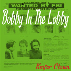 Bobby In The Lobby