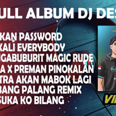 DJ DESA FULL ALBUM 2021 VIRAL TIKTOK