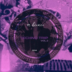 techno trip vol.2 (2024)