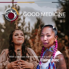 Good Medicine E7 - Elaine Alec