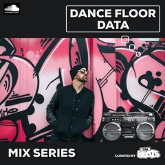 Dancefloor Data Mix Series