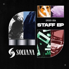 Solvana Staff EP