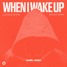 Lucas & Steve - When I Wake Up (Humël Remix)
